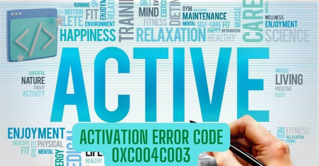 The Featured Image Of Fix Activation Error code 0xC004C003