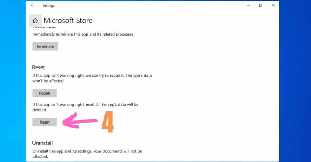 Reset button of the Microsoft Store App