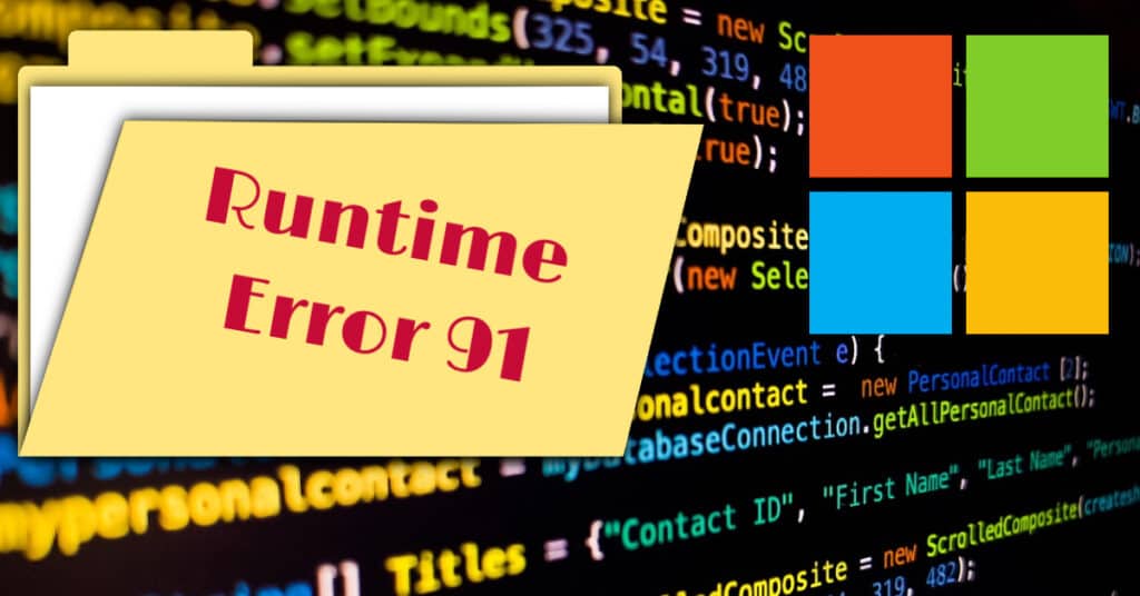 The Featured Image Of Runtime Error 91