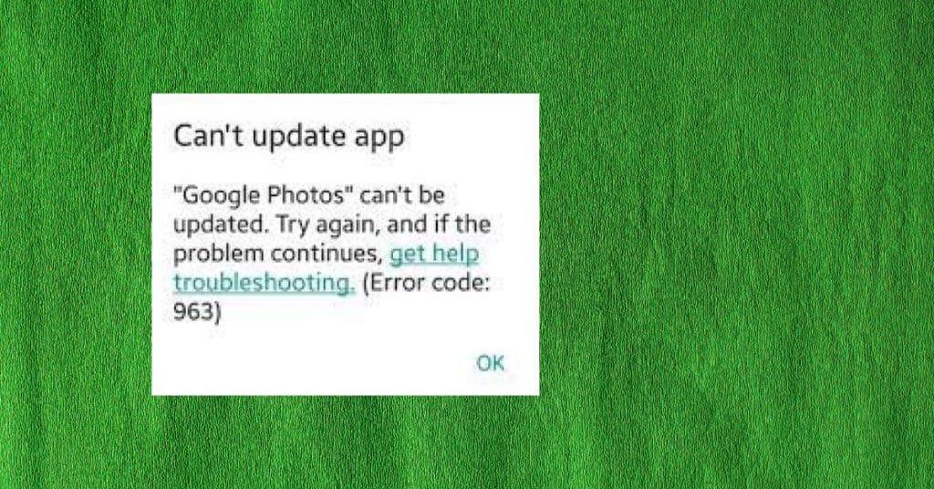pop-up window of Android error 963