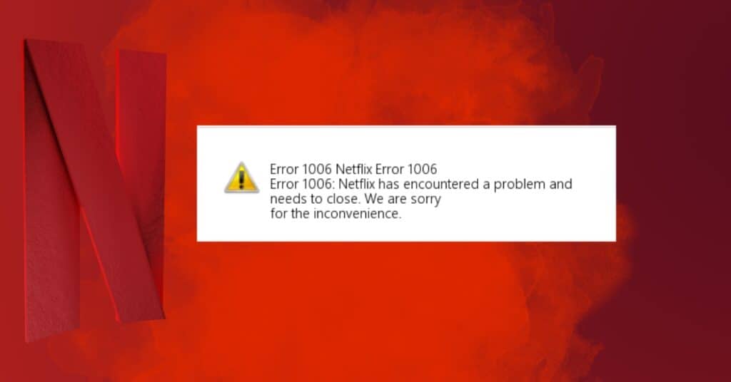 Netflix Error 1006 1