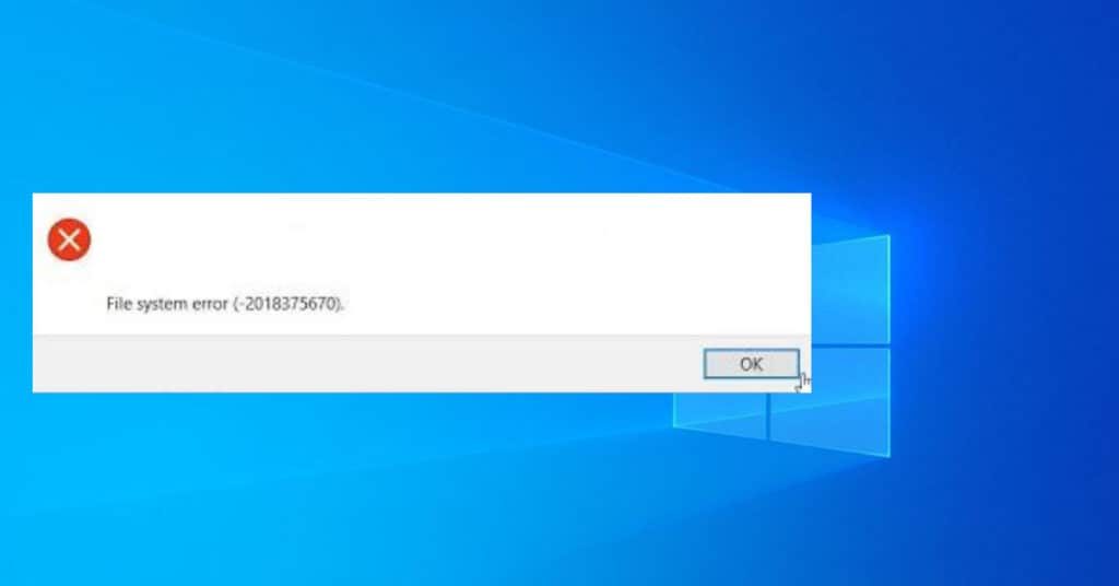 Windows System Error (-2018375670)