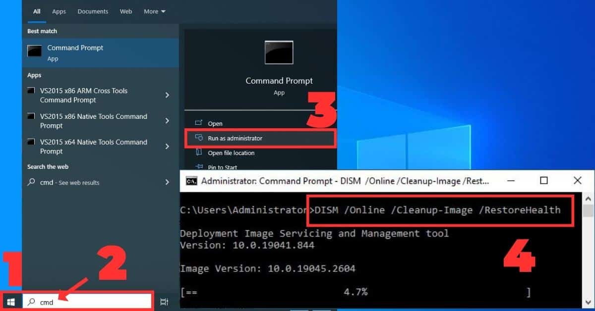 Run DISM as administrator on Command Prompt